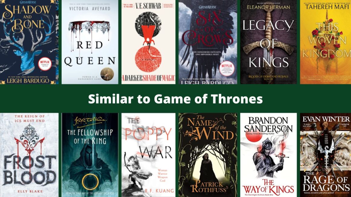 13 Books That Are Similar To Game of Thrones For Fans