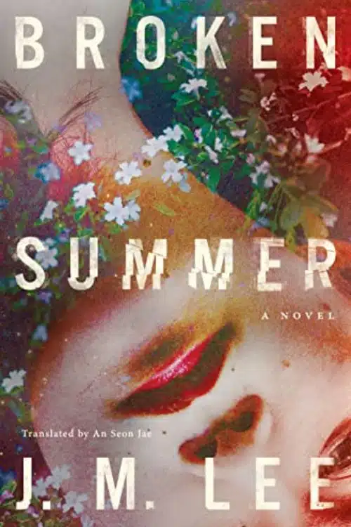 Broken Summer by J. M. Lee