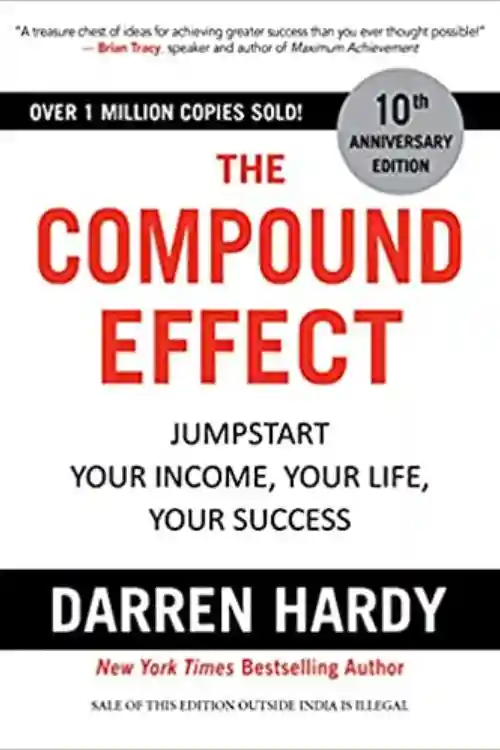 The Compound Effect By Darren Hardy 