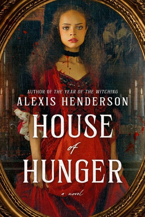 House of Hunger - 10 Most Anticipated Horror Novels of September 2022