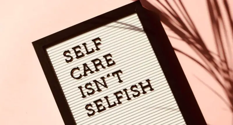 6 types of self-care and ways to practice them