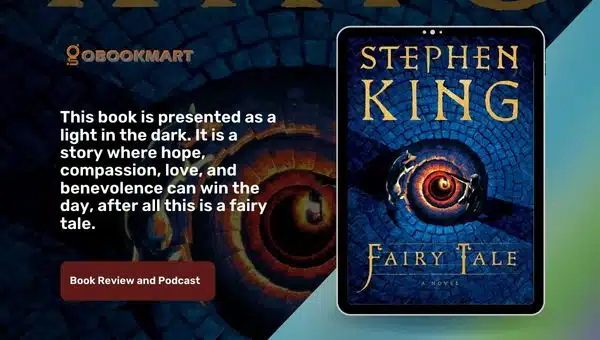 Fairy Tale by Stephen King | Book Review and Podcast
