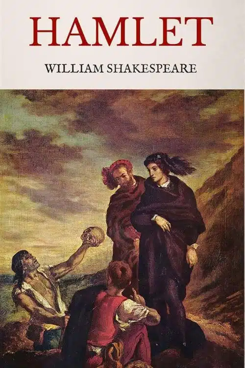 10 Plays of English Literature Everyone Should Read - Hamlet by William Shakespeare