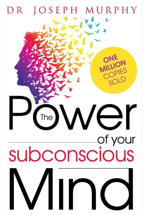 5 libros imprescindibles para el desarrollo personal - El poder de tu mente subconsciente por el Dr. Joseph Murphy