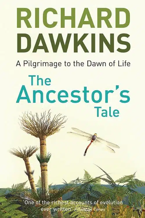10 Books Similar to Sapiens Written by Yuval Noah Harari - The Ancestor’s Tale by Richard Dawkins