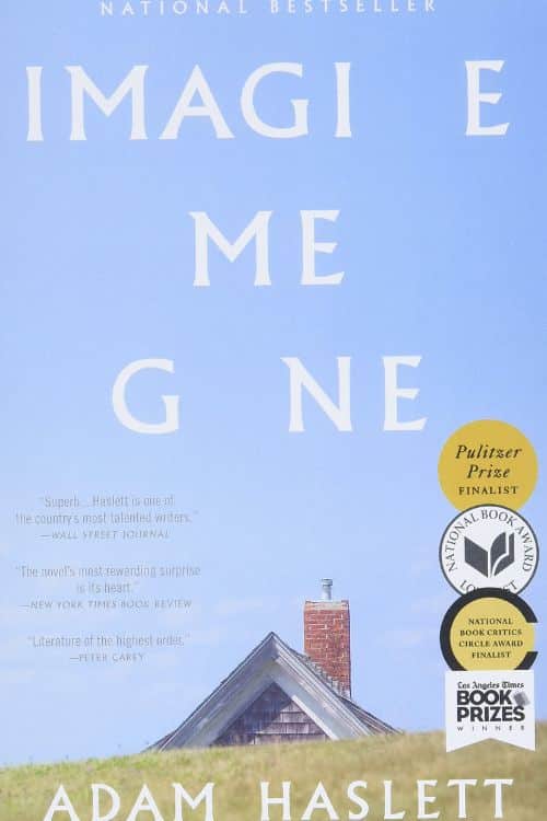 15 Teen Books that will Make You Cry - Imagine Me Gone by Adam Haslett