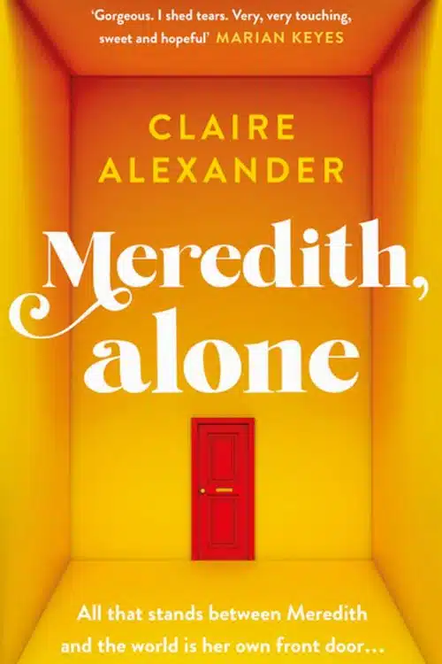10 most anticipated books of November 2022 - Meredith, Alone by Alexander