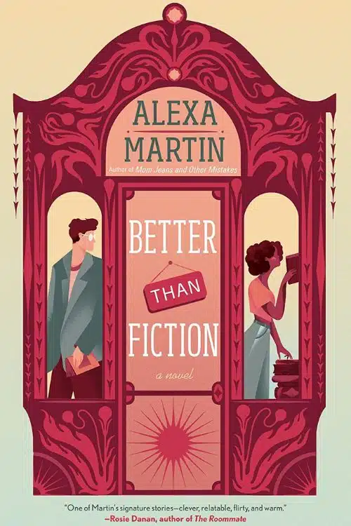 10 most anticipated books of November 2022 - Better than Fiction by Alexa Martin