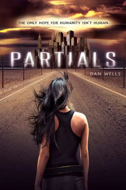Partials – Dan Wells
