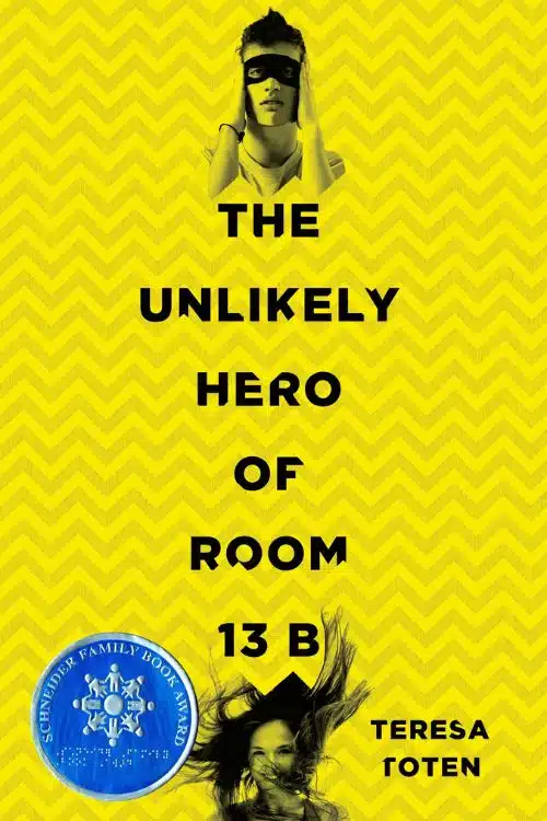 15 Teen Books that will Make You Cry - The Unlikely Hero of Room 13B by Teresa Toten