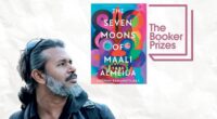 About the Winner of Booker Prize 2022 "Shehan Karunatilaka" and his Book "The Seven Moons of Maali Almeida"