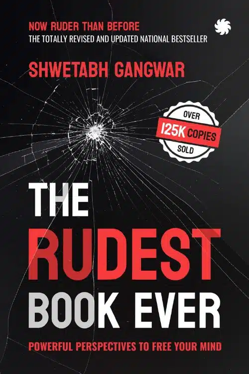 The Rudest Book Ever by Shwetabh Gangwar
