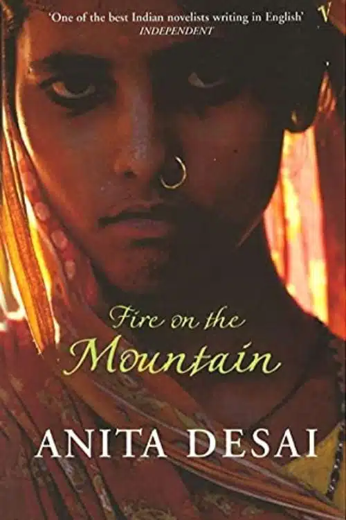 Fire on the Mountain by Anita Desai