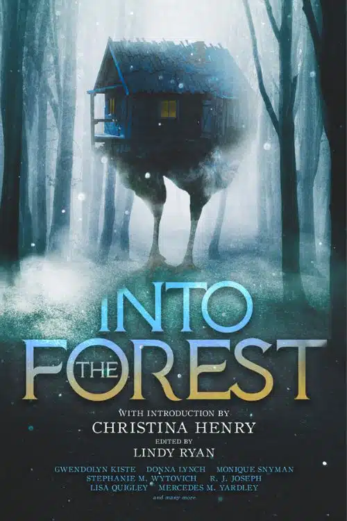 10 Most Anticipated Horror Novels of November 2022 - Into the Forest by Lindy Ryan