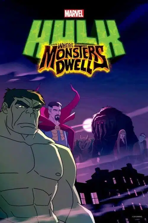 Worst Animated Movie made by Marvel - HULK: WHERE MONSTER DWELL