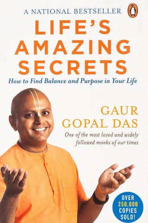 10 Best Self-Help Books by Indian Authors - Life's Amazing Secrets by Gaur Gopal Das