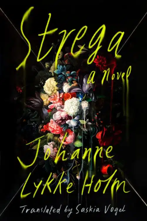 Strega by Johanne Lykke Holm