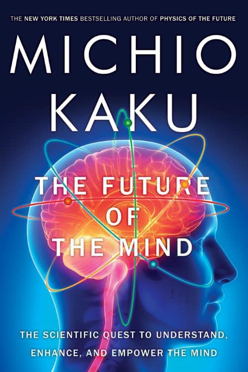 L'avenir de l'esprit par Michio Kaku