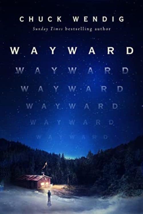 Las 10 novelas de terror más esperadas de noviembre de 2022 - Wayward de Chuck Wendig