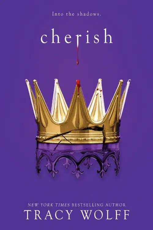 Cherish by Tracy Wolff (May)