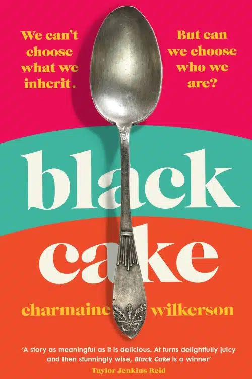Black Cake by Charmaine Wilkerson