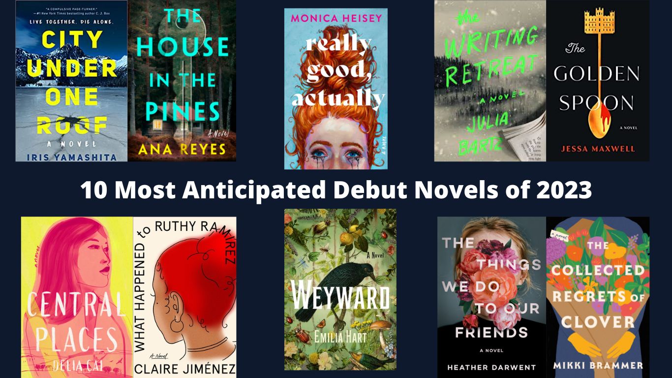 10 Most Anticipated Debut Novels of 2023