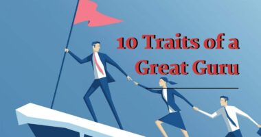 10 Traits of a Great Guru