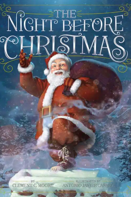 The Night Before Christmas by Clement C. Moore