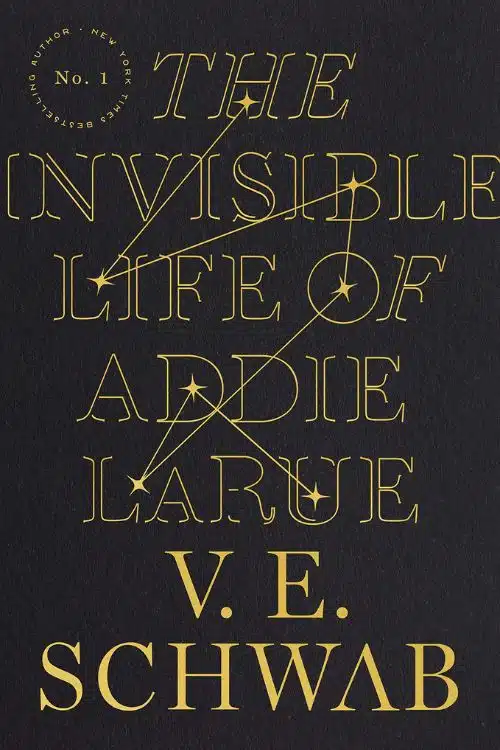 The Invisible Life of Addie Larue – V.E. Schwab