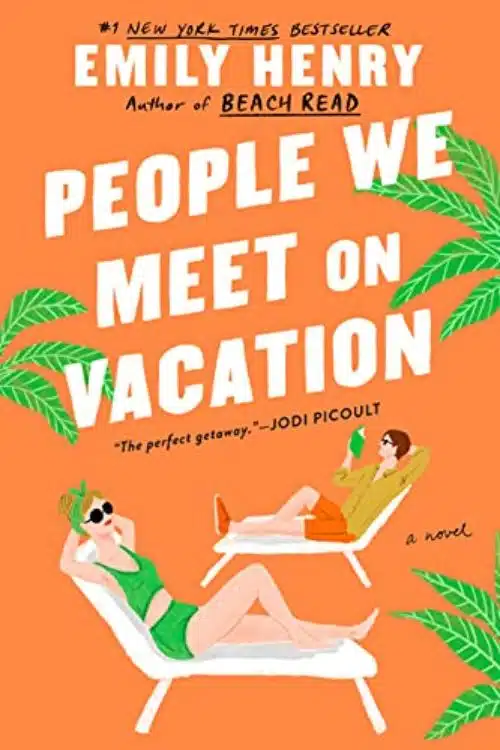 10 Books Similar to Ugly Love of Colleen Hoover - People We Meet on Vacation by Emily Henry