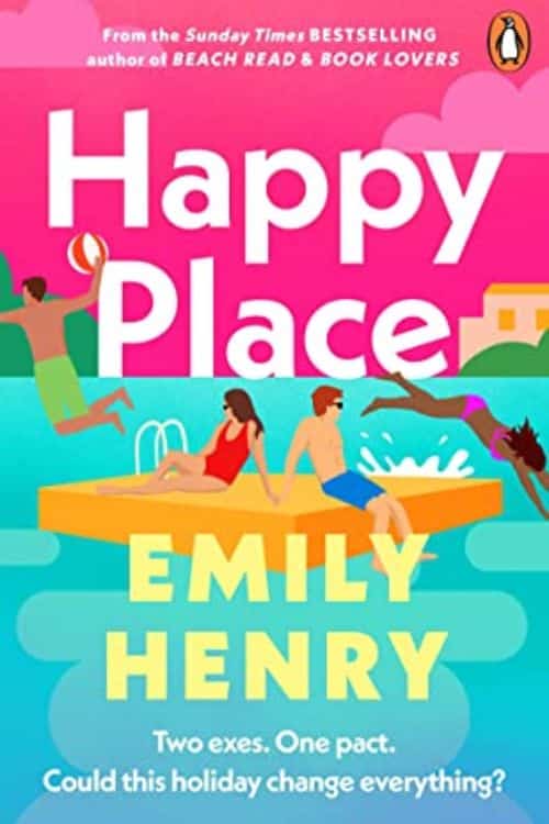15 Most Anticipated Books of 2023 - Happy Place by Emily Henry (April)