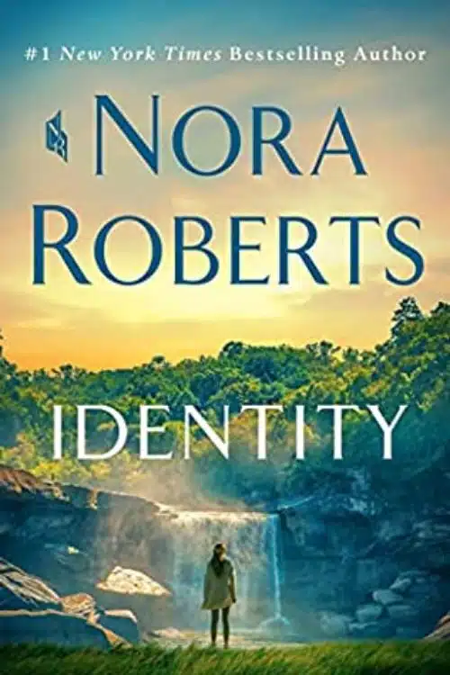 15 Most Anticipated Books of 2023 - Identity by Nora Roberts (May)