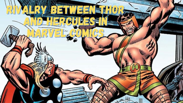 Rivalry Between Thor and Hercules in The Marvel Comics