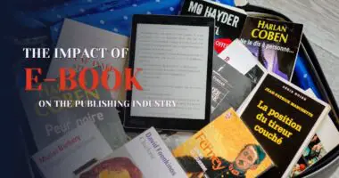 The Impact of E-Books on The Publishing Industry