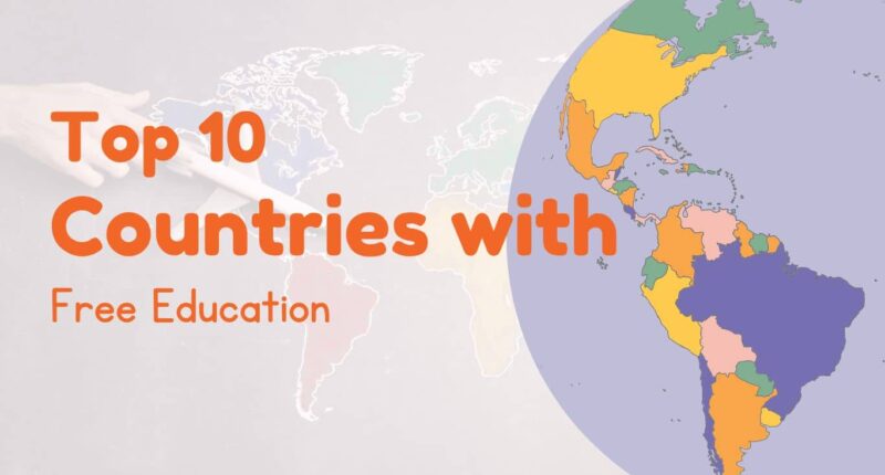 Top 10 Countries with Free Education