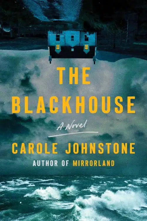 10 Most Anticipated Thriller Novels of January 2023 - “The Blackhouse” by Carole Johnstone