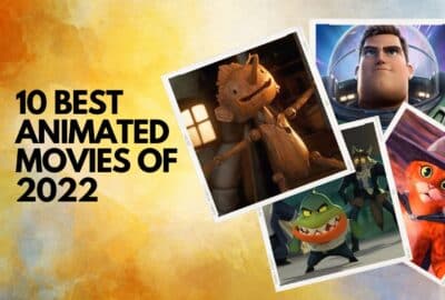 10 Best Animated Movies of 2022
