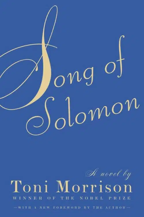 Top 10 Must-Read Books by Toni Morrison - Song of Solomon