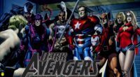 Everything About Dark Avengers You Need To Know