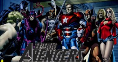 Everything About Dark Avengers You Need To Know