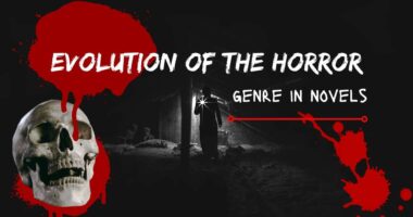 Evolution of the Horror Genre in Novels