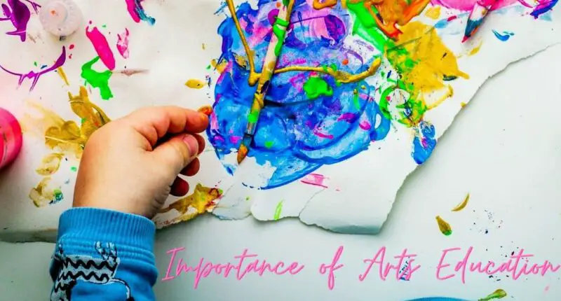 Importance of Arts Education