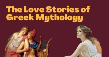 The Love Stories of Greek Mythology