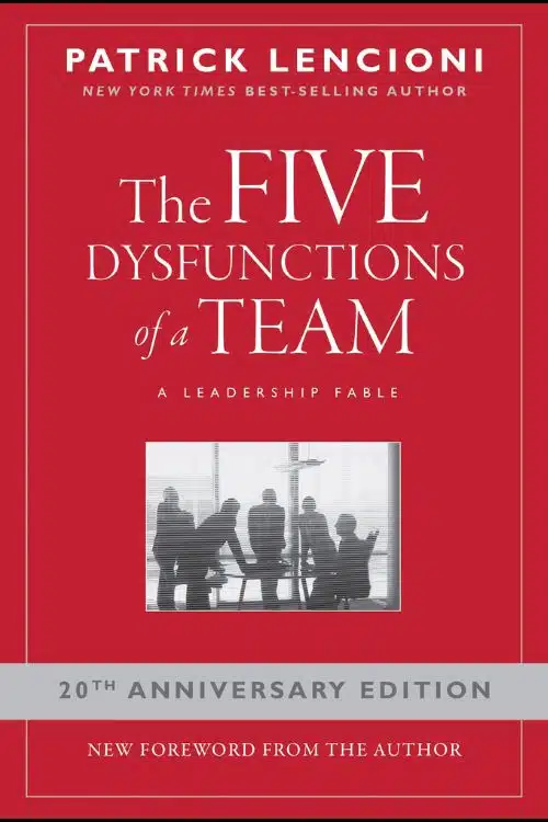 10 Books on Effective Teamwork for Building Stronger Teams - The Five Dysfunctions of a Team