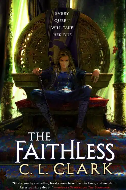15 Most Anticipated Fantasy Novels of 2023 - The Faithless by C.L. Clark