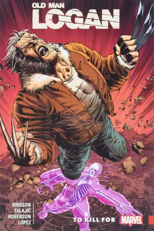 Top 10 Wolverine Comics of All Time - Old Man Logan
