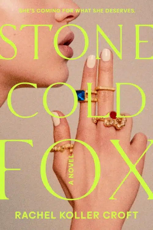 Rachel Koller Croft - Stone Cold Fox