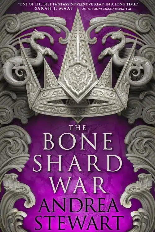 15 Most Anticipated Fantasy Novels of 2023 - The Bone Shard War by Andrea Stewart
