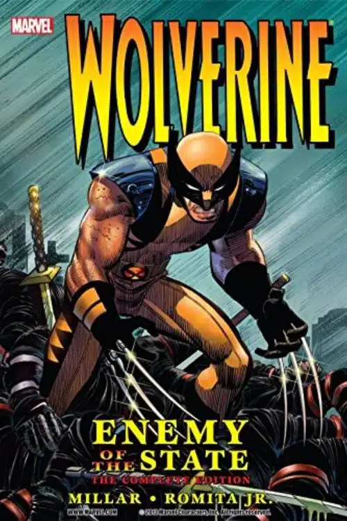 Top 10 Wolverine Comics of All Time - Wolverine: Enemy of the State
