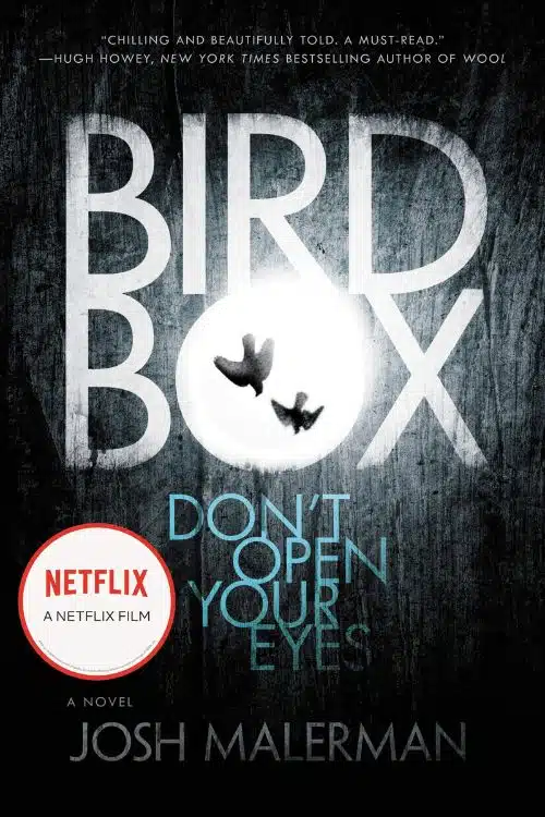 Books That Will Keep You Up At Night - Bird Box by Josh Malerman